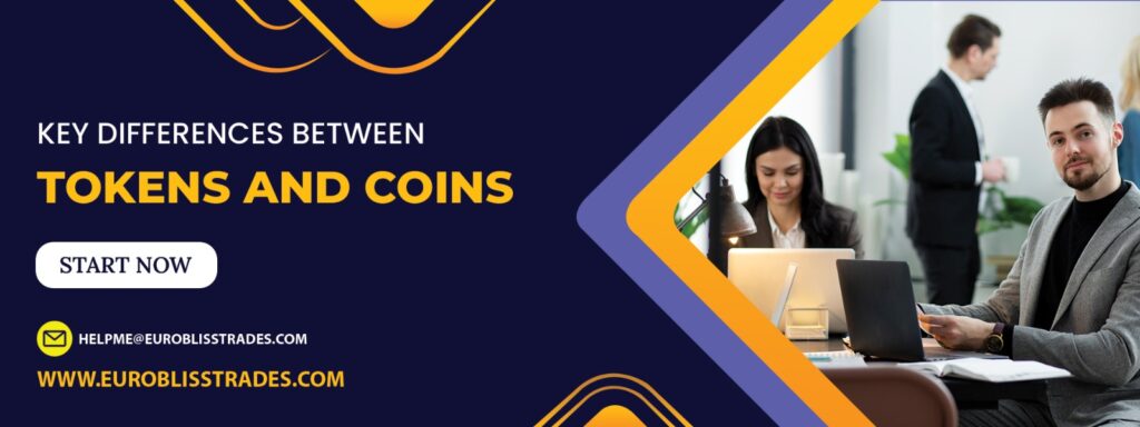 Key Differences between Tokens and Coins