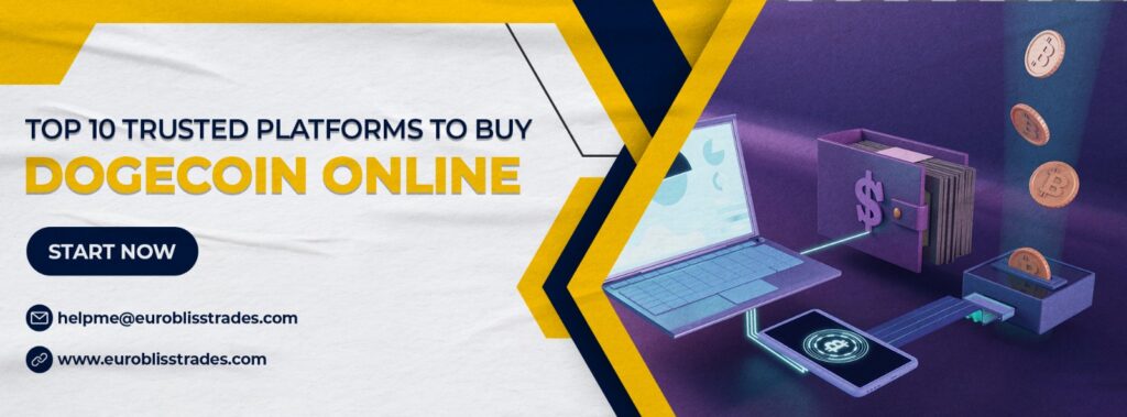 Top 10 Trusted Platforms to Buy Dogecoin Online