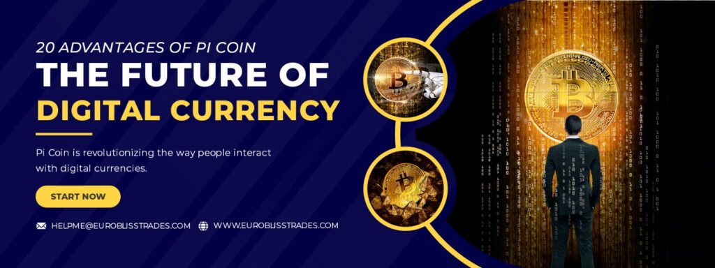 20 Advantages of Pi Coin