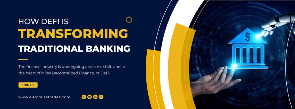 How DeFi is Transforming Traditional Banking